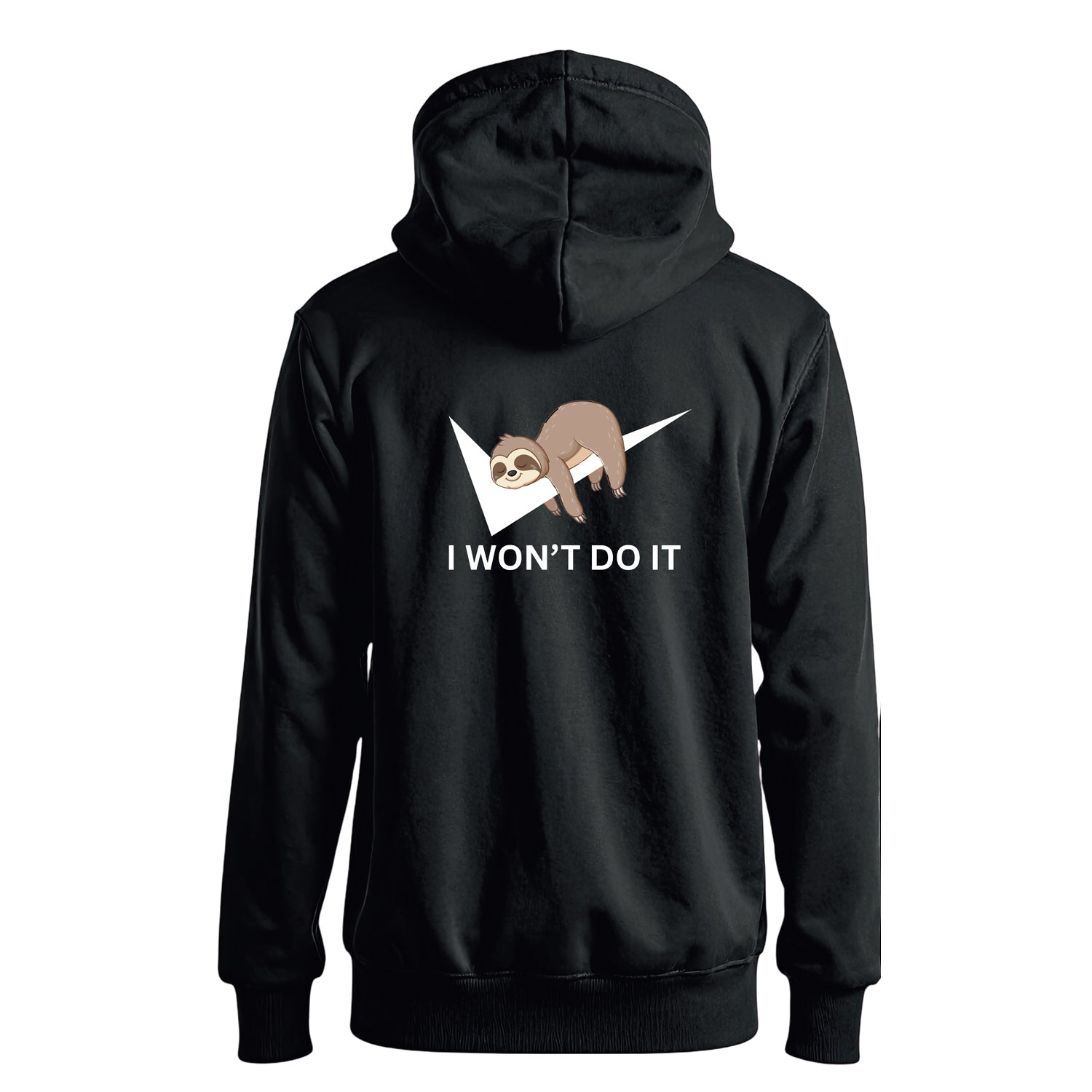 I wont do it Black - Hoodie