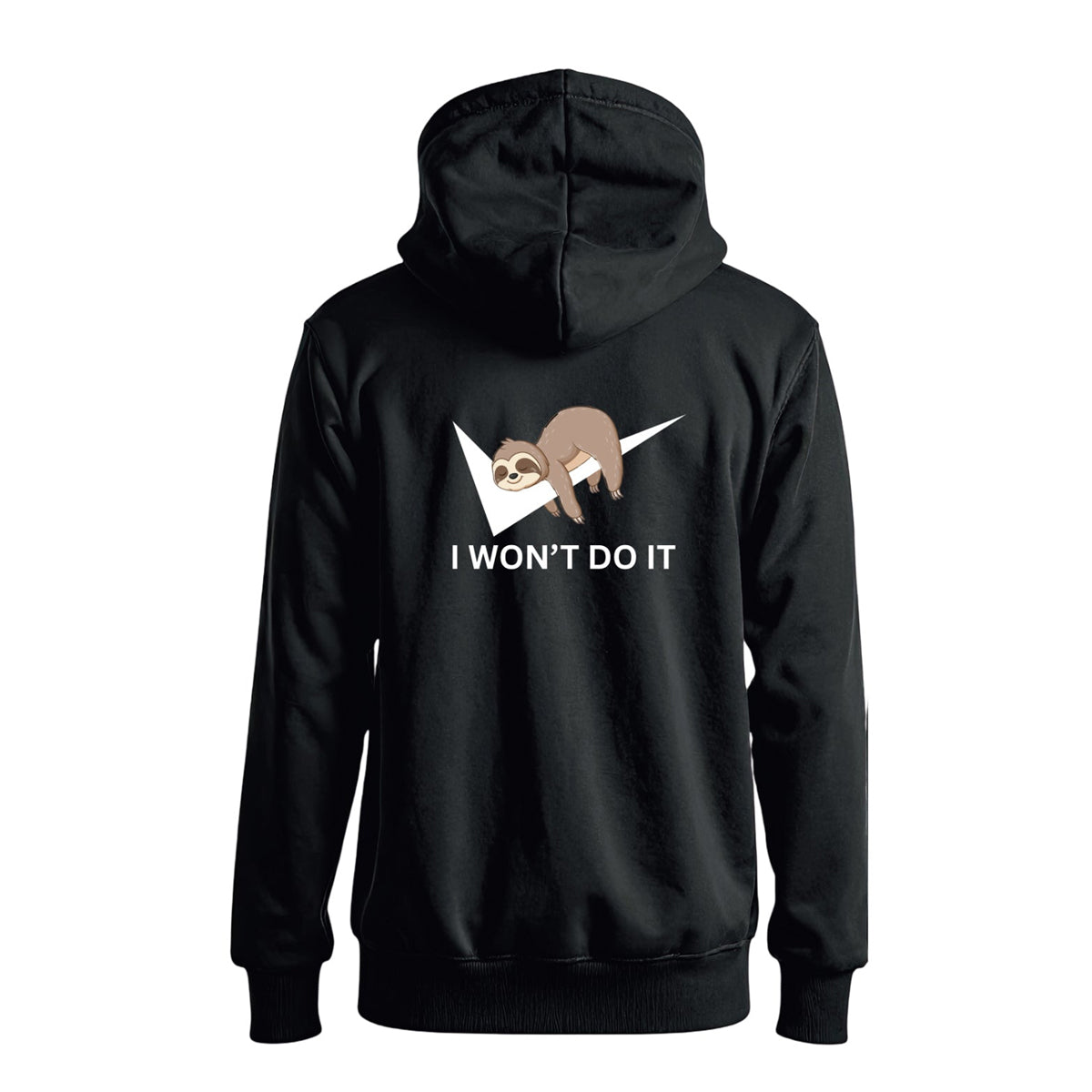 I wont do it Black - Hoodie